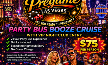 Colorful ad for Pregame Las Vegas Party Bus Tours: smiling group with drinks, Vegas Strip backdrop, $75 per person covers drinks, music, and VIP nightclub entry. Contact info and website at bottom. Pregame Las Vegas