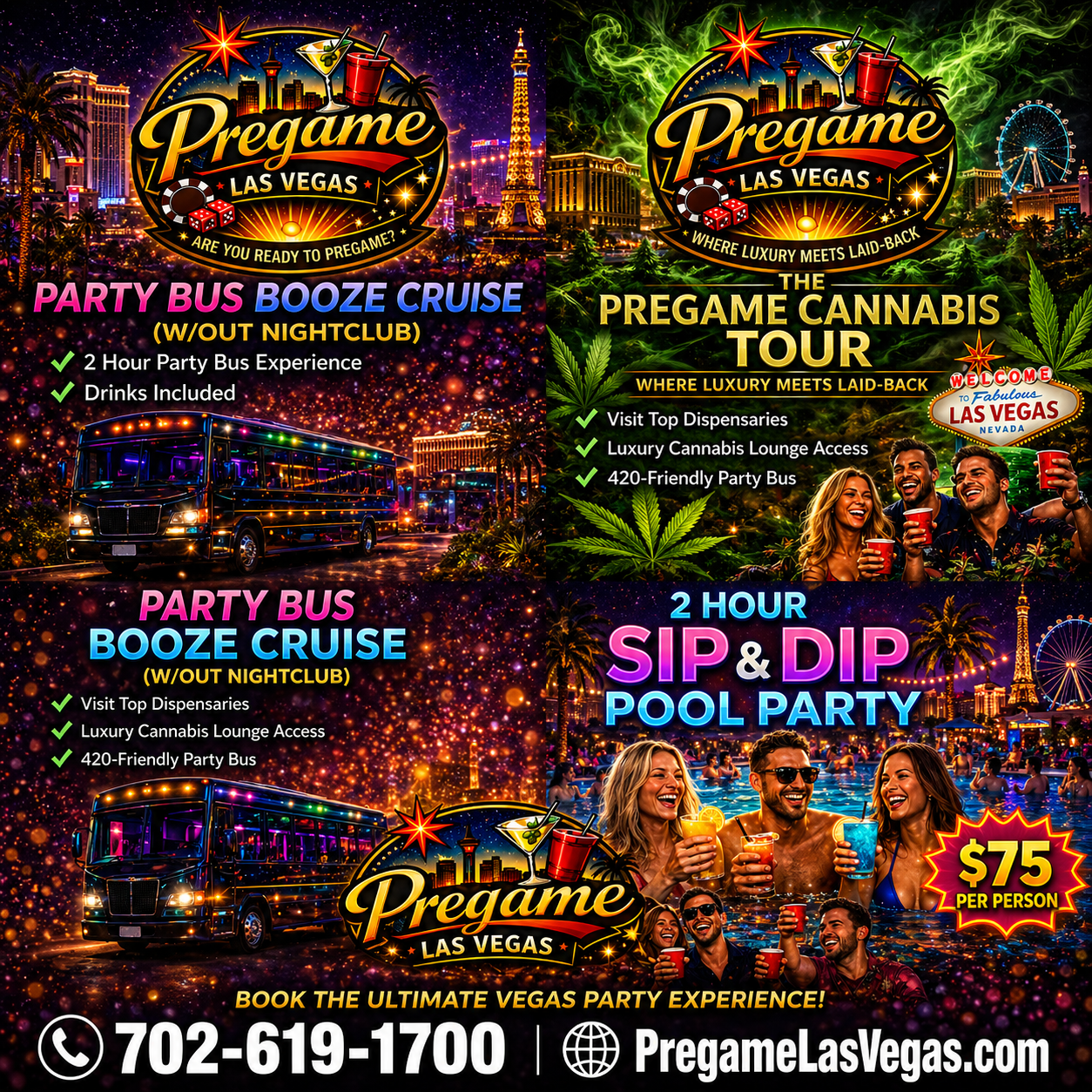 Pregame Las Vegas Combo Ad about Booze Cruise, Cannabis Tour, Party Bus Booze Cruise, & Sip and Dip Pool Party.