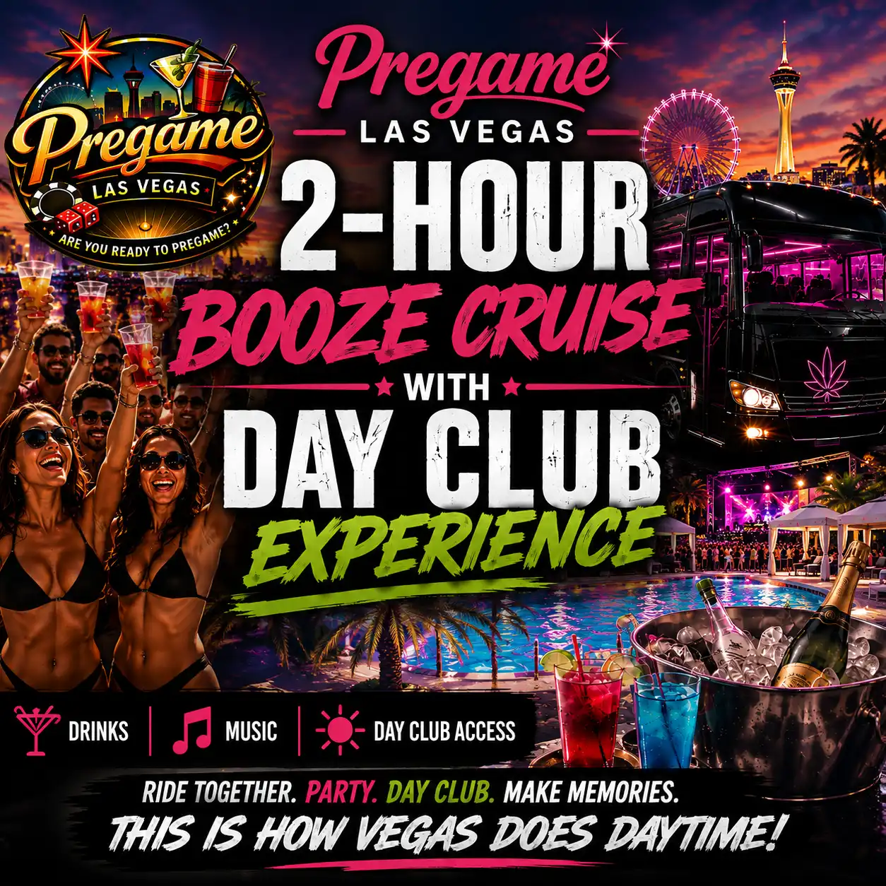 Pregame 2 Hour Booze Cruise With Day Club Experience