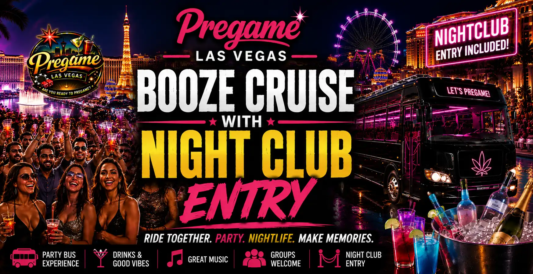 Vegas Booze Cruise with Night Club Entry Ad